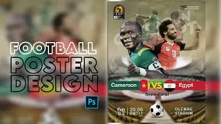 How to make Football Poster Design in Photoshop - AFCON