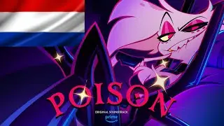 Poison (Hazbin Hotel Song) Dutch Version