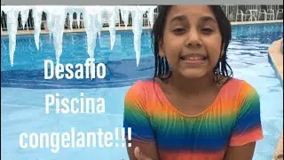 Desafio na piscina! Aventura congelante! freezing pool challenge