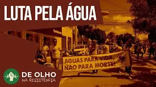 Camponeses protestam por acesso justo à água na Bahia