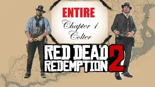 ENTIRE chapter 1 of RDR2 Story