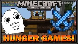 Minecraft POCKET EDITION - Hunger Games!! (NOOB) /w Abid1702