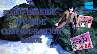 MMD 9.32: Side-by-side configuration error FIXED