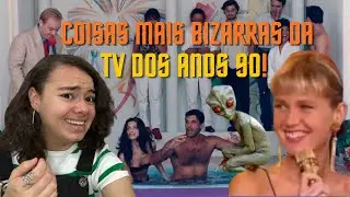 AS COISAS MAIS BIZARRAS da TV BRASILEIRA dos ANOS 90 (a época em que a TV NÃO TINHA FILTRO)!