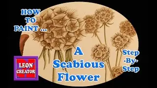 Time Lapse WATERCOLOUR Painting - Dried Scabious Flowers - with Leon Hills - LEON CREATOR