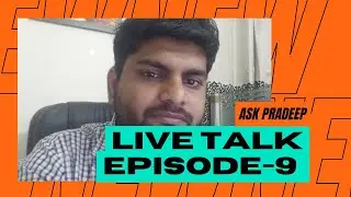 Live Talk Episode-9 | Ask to Tutorials Website | Ask Pradeep