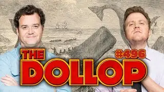 The Essex | The Dollop Episode 