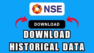 HOW TO DOWNLOAD HISTORICAL DATA FROM NSE 2026 (ONLY WORKING METHOD)