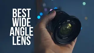 BEST BUDGET Wide Angle Lens 2021
