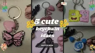 DIY Keychains with Clay | 5 Adorable Handmade Ideas