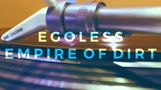 Egoless ‎- Empire Of Dirt