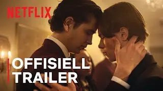 Young Royals | Offisiell trailer | Netflix