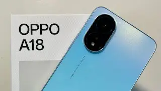 Unboxing OPPO A18 (CPH2591) 🔥 Best cheap phone