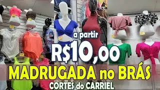 Brás tem roupa a partir de 10,00 FEIRINHA da MADRUGADA