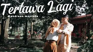 Tertawa Lagi ( Official Music Video ) - Andrmust