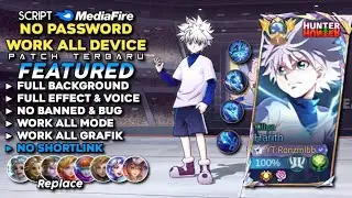 Script Skin Harith Hunter X Hunter Killua No Password MediaFire | Full Effect Voice - Patch Terbaru