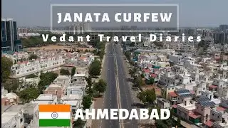 Janata curfew in motera | Vedant Travel Diaries