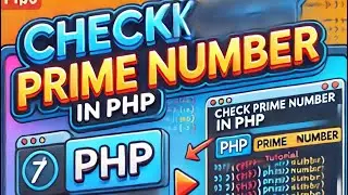 How to Check Prime Numbers Using PHP | Beginner to Advanced