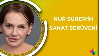 Nur Sürer'in sanat serüveni | Nazım Alpman ile Gün Başlıyor