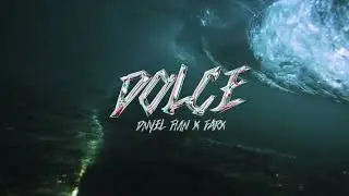 Dnyel x Farx - DOLCE (Visualizer)