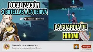 Localización BOTELLAS A LA DERIVA + LA GUARDIA DE HIROMI - Genshin impact misión de Mundo completa