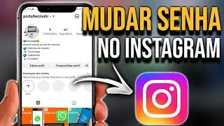 Como mudar senha do Instagram (Depois da atualização)