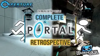 The Complete Portal Series Retrospective