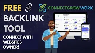 Free Backlink Tool 2025 | ConnectGow.work Explained!