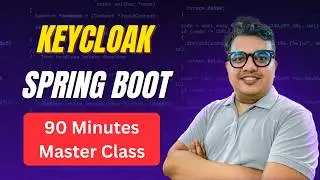 🚀 Master Keycloak + Spring Boot 3 Security | 90-Min Production OAuth2 Project 2026