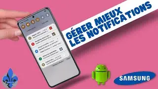 Mieux gérer les NOTIFICATIONS sur Samsung Android