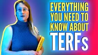 What Are TERFs? - How 