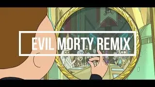 Rick and Morty - Evil Morty [Trap Remix] [Wolfgang Edit]