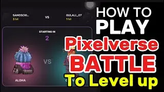 How To Increase your levels on Pixelverse - Play Battle on Pixelverse and Withdraw ASAP on Bybit