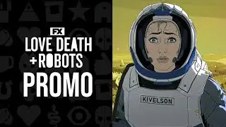 Love Death + Robots Vol. 3 - Sound Promo - FX [FANMADE/FAKE]