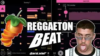How To Make Reggaeton Beats On FL STUDIO MOBILE Beginner's tutorial (inspired by Bad Bunny)