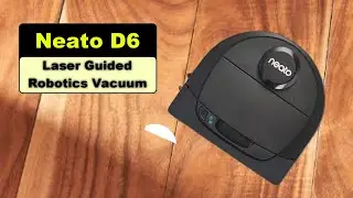 BEST robot vacuum | Neato Robotics D6 Connected Laser Guided Robot Vacuum Cleaner