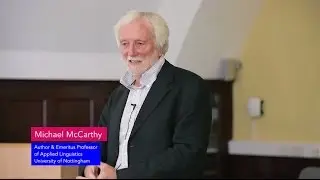 Spoken Grammar: why is it important? Michael McCarthy