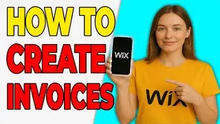 How To Create And Send Invoices In Wix (Getting Paid Dashboard 2026)