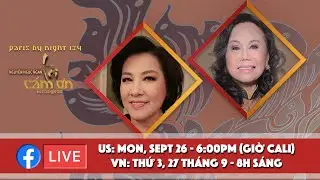 Livestream PBN134 với Danh Ca Thanh Tuyền & Cô Marie Tô