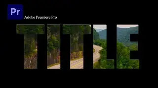Как добавить ВИДЕО внутрь ТЕКСТА в ADOBE PREMIERE PRO#2022 #adobepremierepro