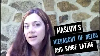 How To Stop Binge Eating: Use Maslow's Hierarchy of Needs