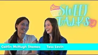 HOT GIRLS HAVE STOMACH PROBLEMS - Sweet Talks Season 1 Ep. 6 Caitlin McHugh Stamos
