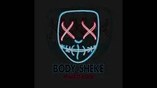 👺Body Shake (Marco Bode Tribal )2021 PVT