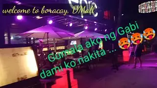 Gala sa Gabi || Boracay, DMall