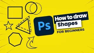 Use the Shape Tool to Draw Shapes in Photoshop