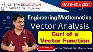 L16 Curl of A Vector Function &  Irrotational Function
