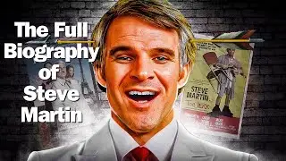 Steve Martin: A Documentary on The EVOLUTION Of A Comic Genius