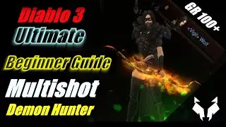 Ultimate Beginners Guide To Unhallowed Essence Demon Hunter - How I Got Top 25 In Diablo 3 Season 23