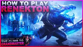 SHOWING HOW RENEKTON IS ACTUALLY PLAYED... - Climb to Grandmaster | League of Legends