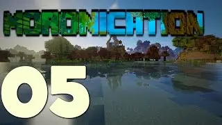 Moronication - Modded Minecraft LP - 005 - Too Much Thing Do